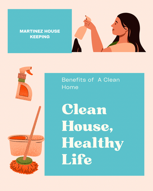 Clean House, Healthy Life
